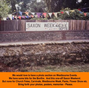 WESTBOURNE HISTORY PHOTO, MEMORIES,CHURCH FETE, CARNIVAL, WESTBOURNE WEEK, PANTO, FLOWER SHOW, BONFIRE, DONKEY DERBY .
